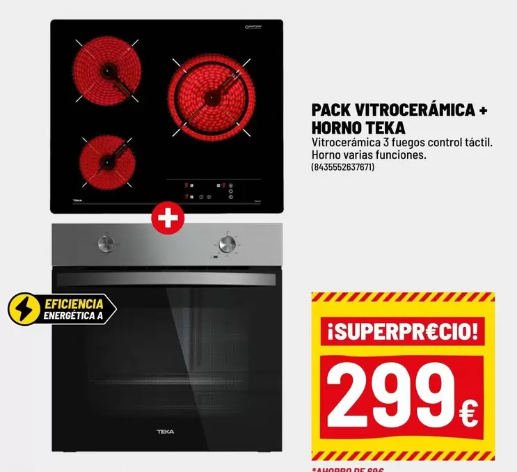 Teka - Pack Vitroceramica + Horno