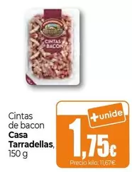 Casa Tarradellas - Cintas De Bacon