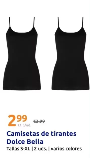 Dolce Bella - Camisetas De Tirantes