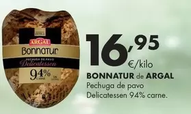 Argal - Bonnatur Pechuga De Pavo Delicatessen 94% Carne