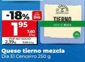Dia El Cencerro - Queso Tierno Mezcla