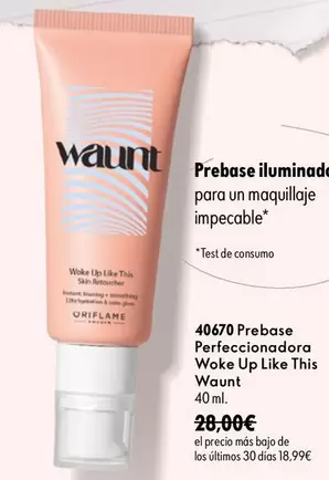Oriflame - Prebase Perfeccionadora Woke Up Like This Waunt