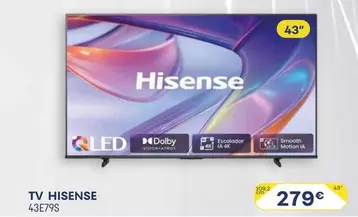 Hisense - Tv 43e79s