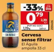 El Aguila - Cerveza Sin Filtrar