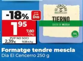 Dia El Cencerro - Queso Tierno Mezcla