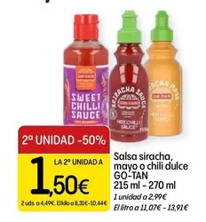 Go-Tan - Salsa Siracha, Mayo O Chili Dulce