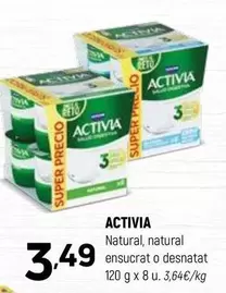 Activia - Natural, Natural Ensucrat O Desnatat