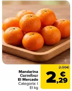 Carrefour El Mercado - Mandarina