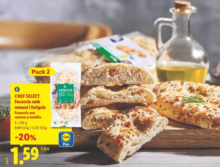 Chef Select - Focaccia Amb Romaní I Farigola