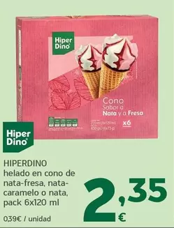 Hiperdino - Helado En Cono De Nata-Fresa, Nata-Caramelo O Nata