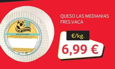 Queso Las Medianias Fres. Vaca