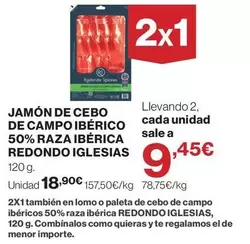 Redondo Iglesias - Jamón De Cebo De Campo Ibérico 50% Raza Ibérica
