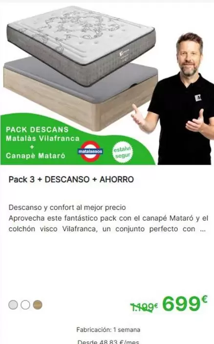 Pack Descans Matalàs Vilafranca + Canapè Malaró