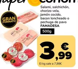 Famadesa - Salami, Salchichon, Chorizo Vela, Jamón Cocido, Bacon Loncheado O Pechuga De Pavo
