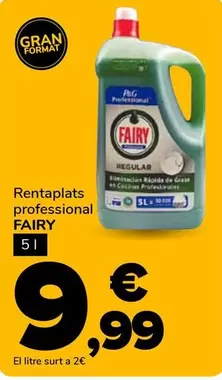 Fairy - Rentaplats Professional