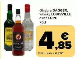 Dagger/Luisville/Lupe - Ginebra Whisky O Ron