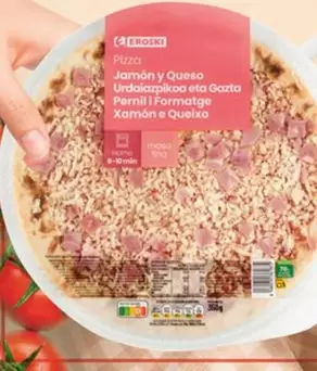 Eroski - Pizza Jamon Y Queso
