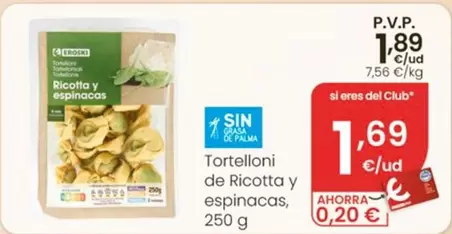 Eroski - Tortelloni De Ricotta Y Espinacas