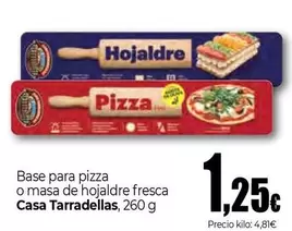 Casa Tarradellas - Base Para Pizza O Masa De Hojaldre Fresca