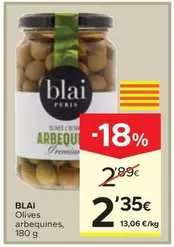 Blai - Olives Arbequines