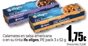 Ifa Eliges - Calamares En Salsa Americana O En Su Tinta