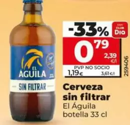 El Águila - Cerveza Sin Filtrar
