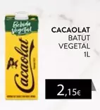 Batuta - Cacaolat Vegetal