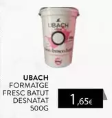 Ubach - Formatge Fresco