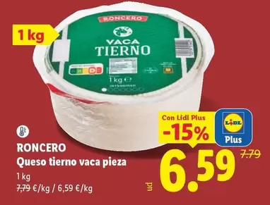Roncero - Queso Tierno Vaca Pieza