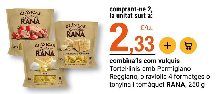 Rana - Tortel-linis Amb Parmigiano Reggiano, O