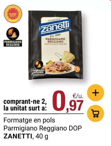 Zanetti - Formatge En Pols Parmigiano Reggiano DOP