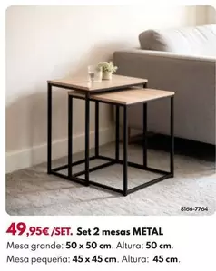 Set 2 Mesas Metal