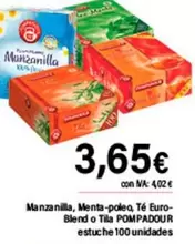 Pompadour - Manzanilla, Menta-Poleo, Té Euro-Blend O Tila
