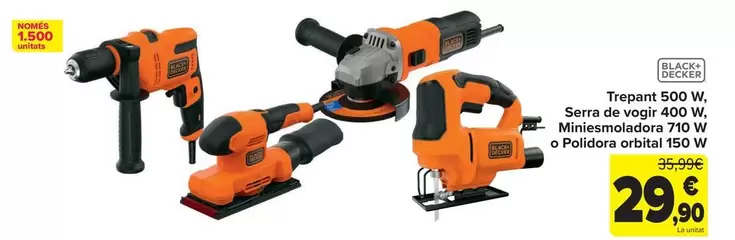 Black & Decker - Taladro 500 W Sierra De Calar 400 W  Mini Amoladora 710 W O Lijadora Orbital 150 W