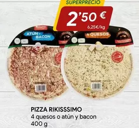 Rikisssimo - Pizza 4 Quesos O Atún Y Bacon