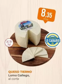 lomo gallego - Queso Tierno