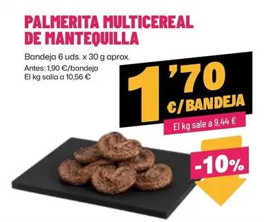 Palmerita Multicereal De Mantequilla