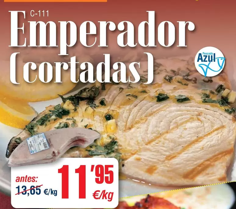 Emperador Cortadas