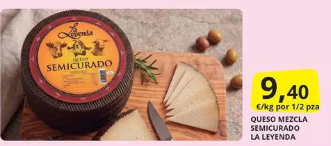 Leyenda - Queso Mezcla Semicurado