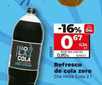 Dia Hola Cola - Refresco De Cola Zero 