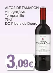 Altos De Tamarón - Vi Negre Jove Tempranillo DO Ribera De Duero