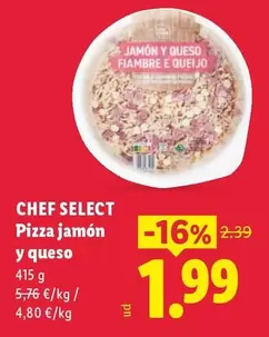 Chef Select - Pizza Jamon Y Queso