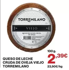 Torremilano - Queso De Leche Cruda De Oveja Viejo