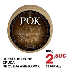 pok - Queso De Leche Cruda De Oveja Anejo
