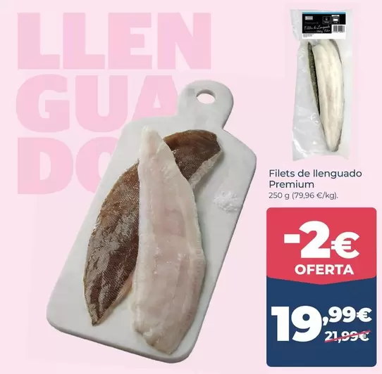 Premium - Filets De Llonguado