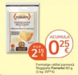 Ferrarini - Formatge Ratllat Parmesa Reggiano