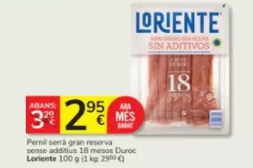 Loriente - Pernil Serrà Gran Reserva Sence Additivos 18 Mesos Duroc