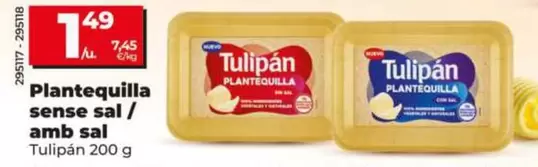 Tulipán - Plantequilla Sin Sal/Con Sal