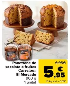 Carrefour El Mercado - Panettone De Chocolate O Frutas