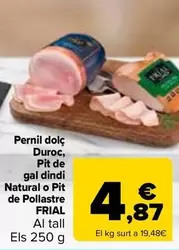 Frial - Jamon Cocido Duroc, Pechuga De Pavo Natural O Pechuga De Pollo